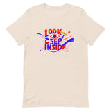 Look Deep Inside Spiritual Shirt